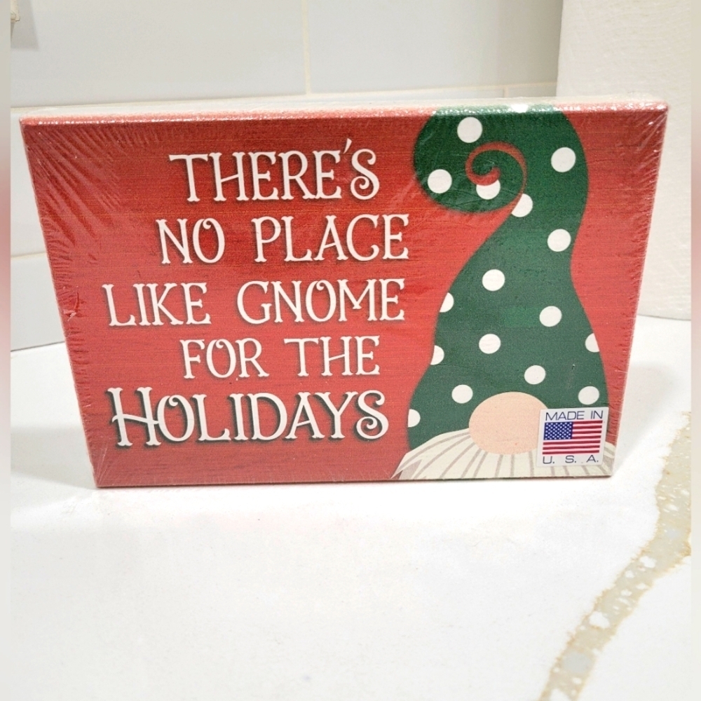 Wood Sign / There's no place like Gnomes for the Holidays